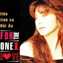 Cover of Liên Khúc Tình Ca Hải Âu (For The One I Love)