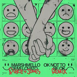 Cover of OK Not To Be OK (Duke & Jones Remix)