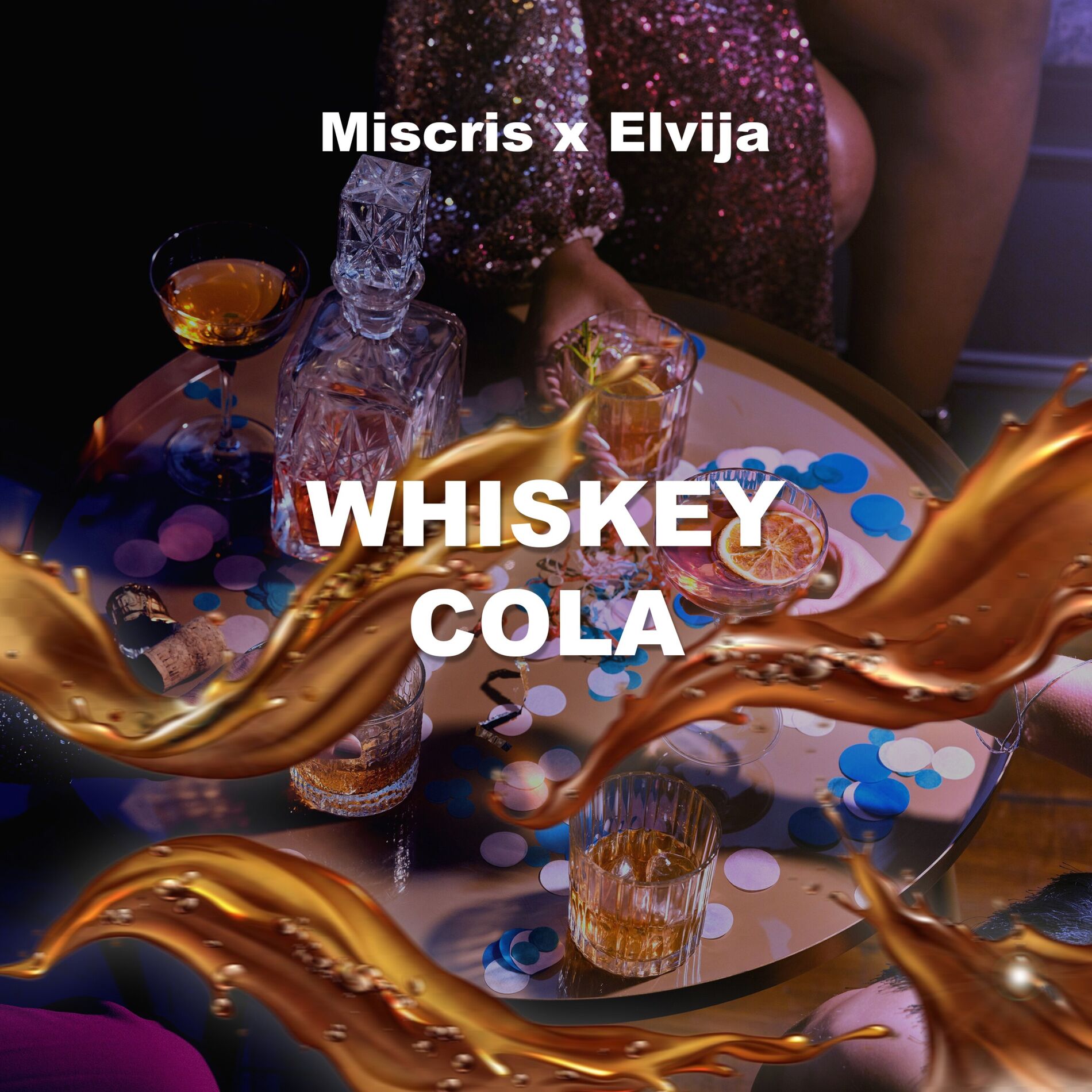 Album cover of Whiskey Cola