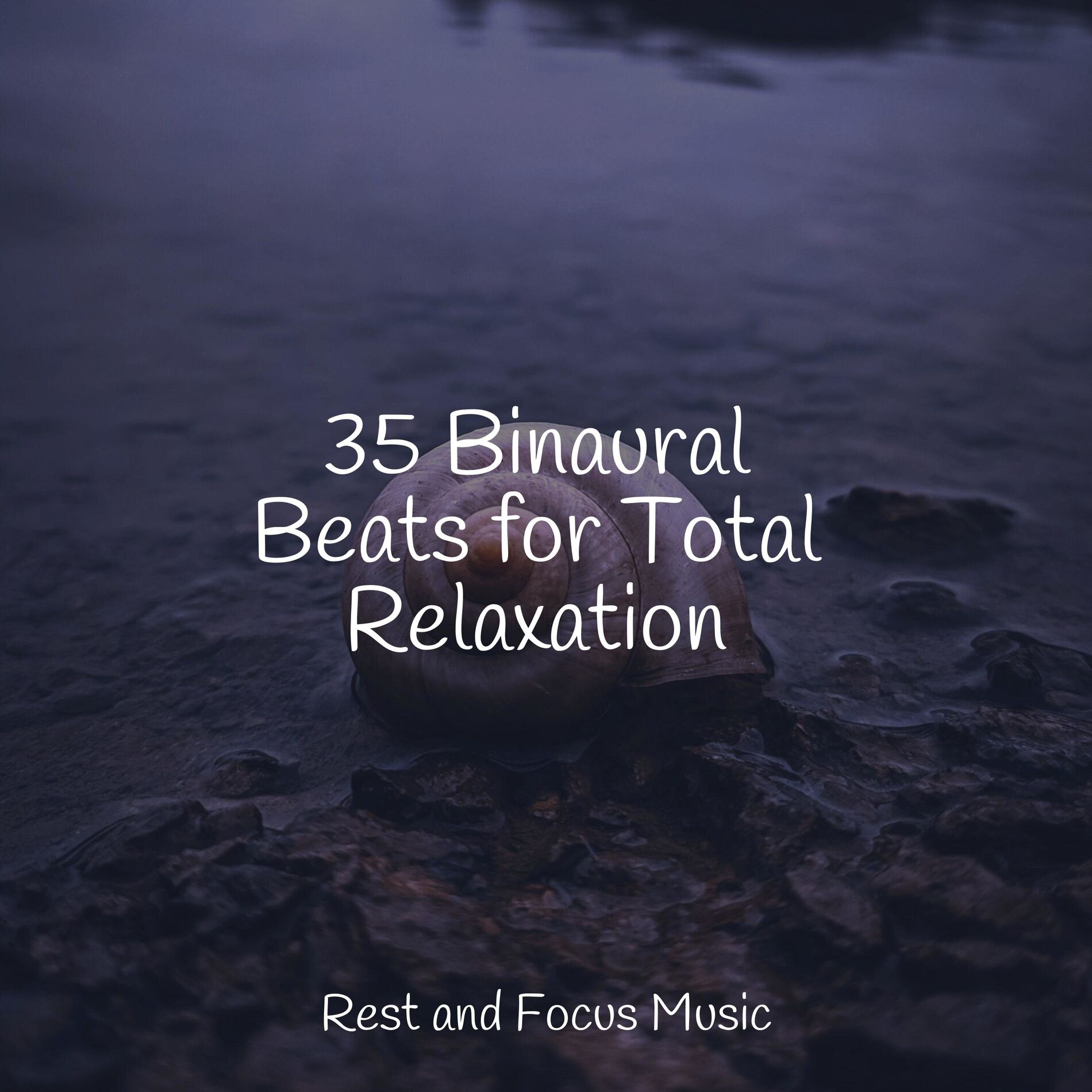 Album cover of 35 Binaural Beats for Total Relaxation