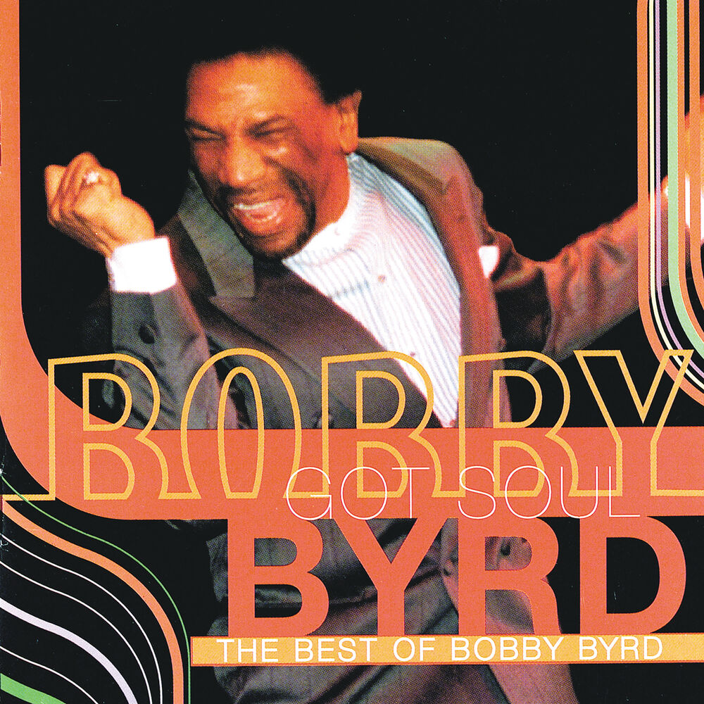 Picture of Bobby Byrd Got Soul: The Best Of Bobby Byrd