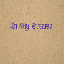 In My Dreams