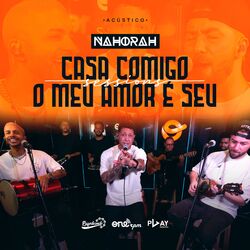 Casa Comigo / O Meu Amor É Seu (Acústico)