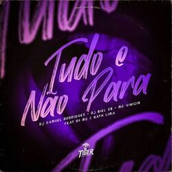 Cover of Tudo e não para