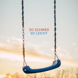 Cover of So schwer / So leicht