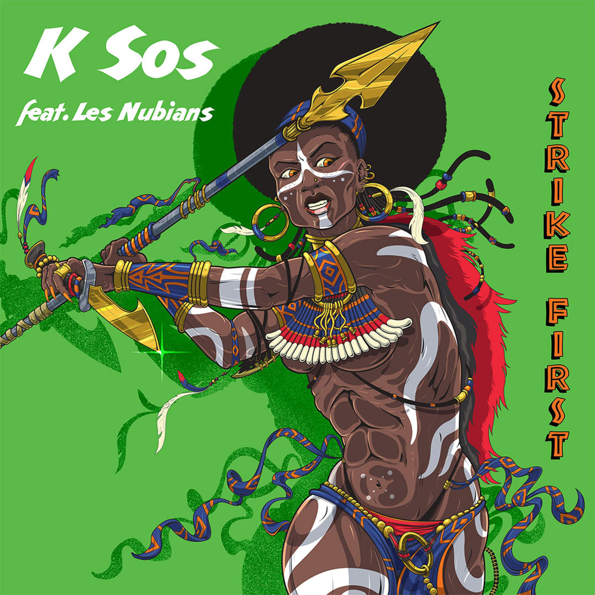 Album cover of Strike First (feat. Les Nubians)