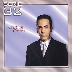 Cover of Serie 32: Cristian Castro