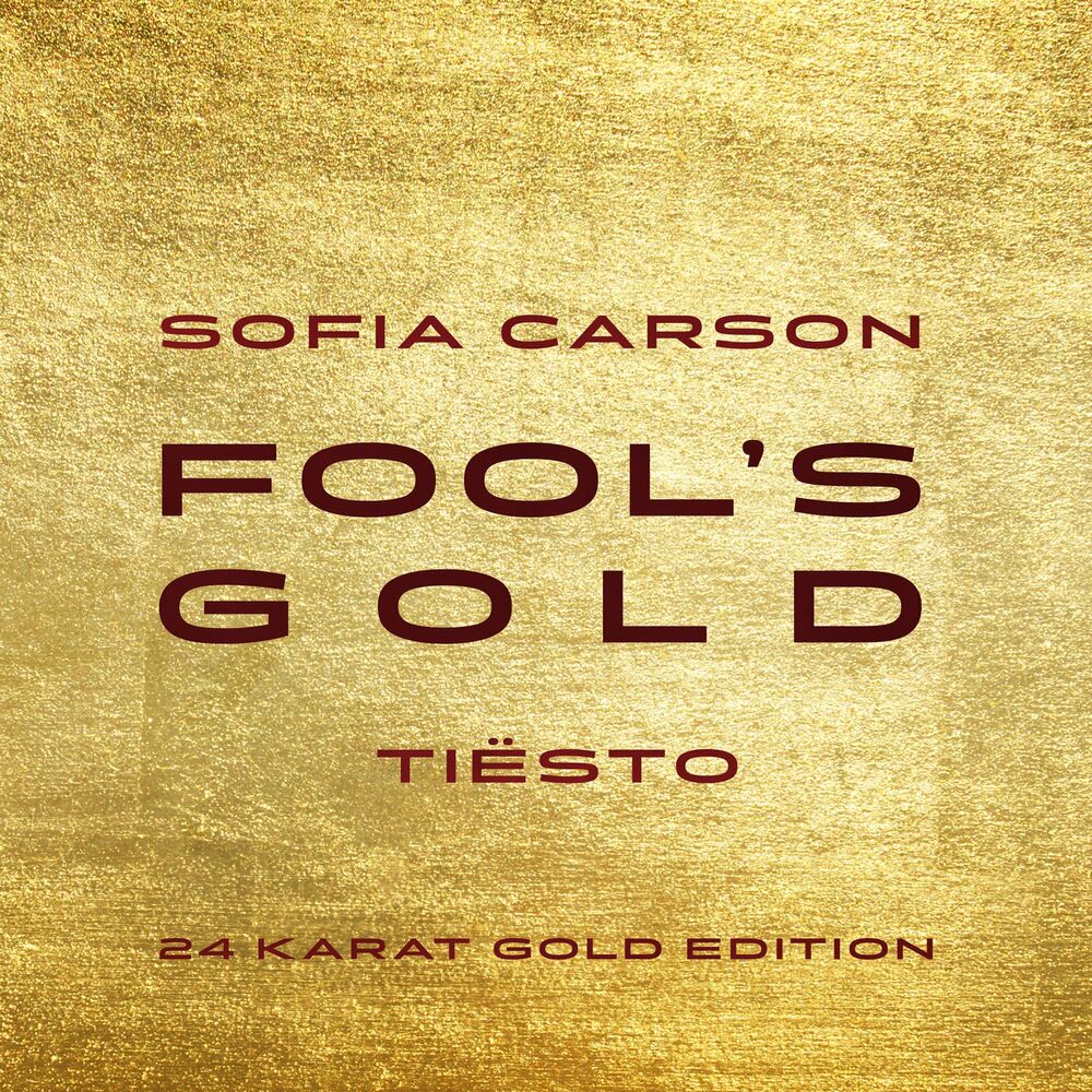 Picture of Fool's Gold (Tiësto 24 Karat Gold Edition)