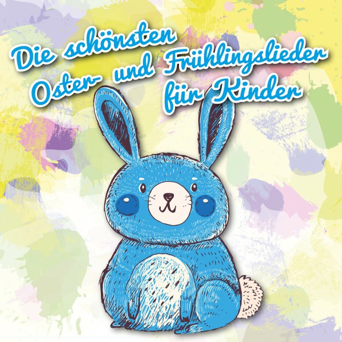 Album cover of Die schönsten Oster- Und Frühlingslieder für Kinder