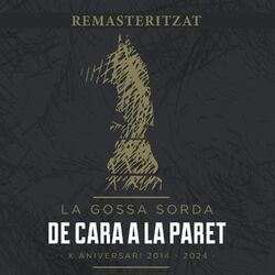 Cover of De Cara a la Paret (Remasteritzat 2024)