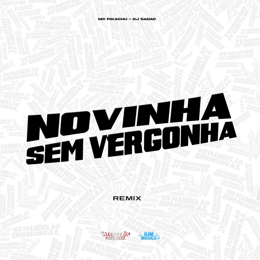 Picture of Novinha Sem Vergonha (Remix)
