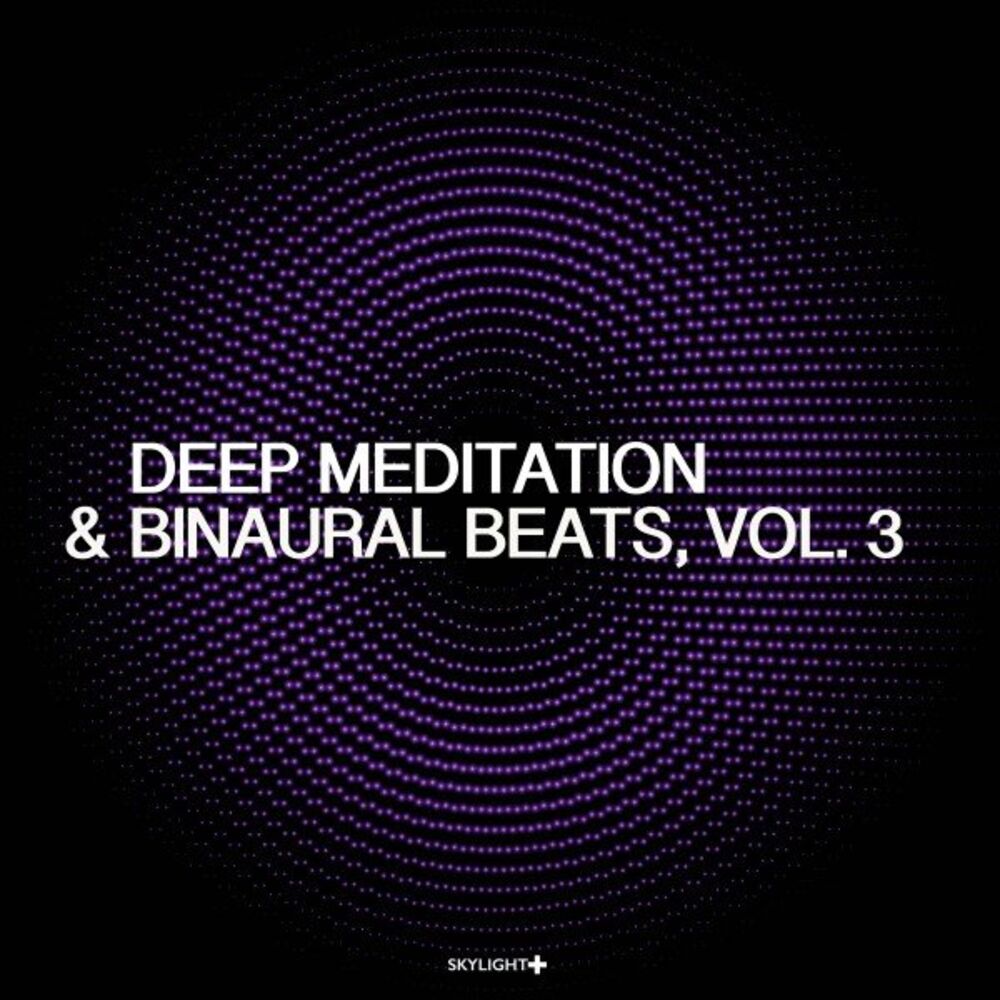 Picture of Deep Meditation & Binaural Beats, Vol. 3
