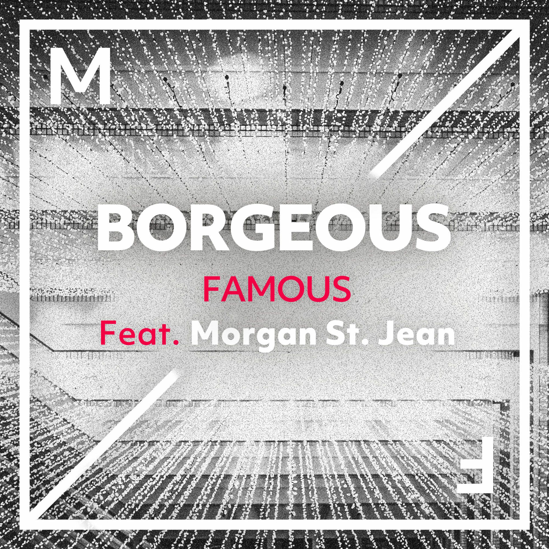 Album cover of Famous (feat. Morgan St. Jean) (Extended Mix)
