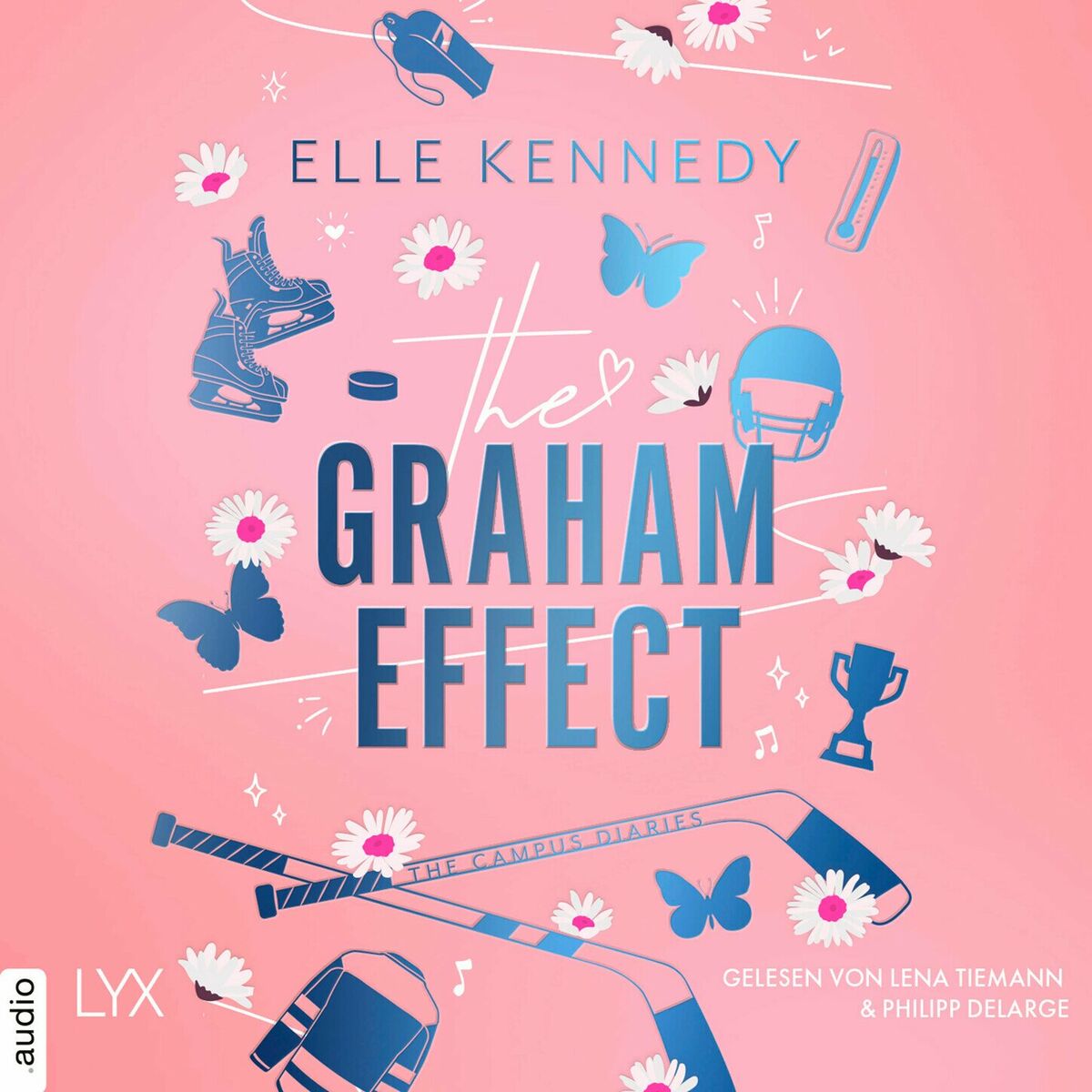 Album cover of The Graham Effect - Campus Diaries, Teil 1 (Ungekürzt)