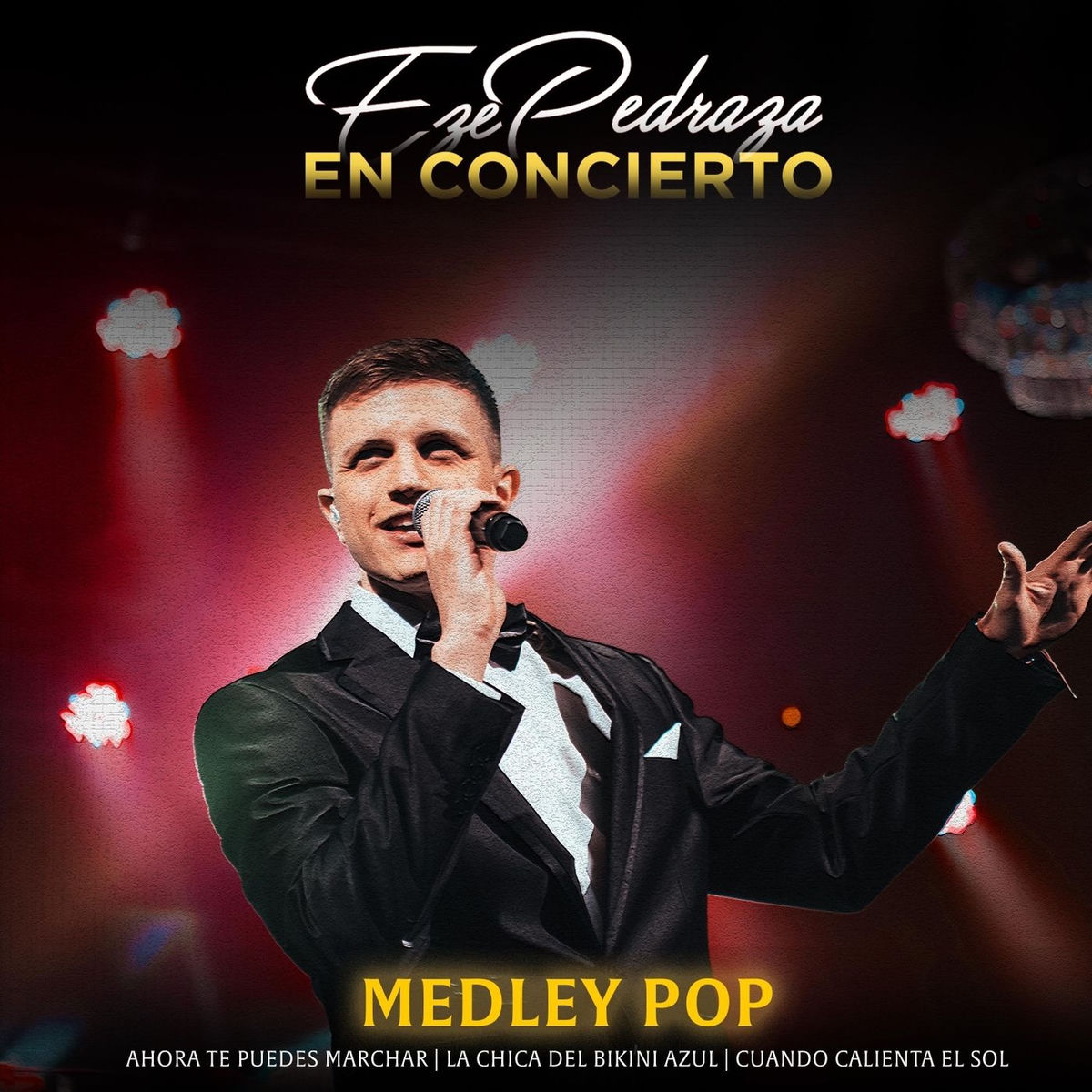 Album cover of Medley Pop: Ahora Te Puedes Marchar / La Chica Del Bikini Azul / Cuando Calienta El Sol (En Concierto) (Live)