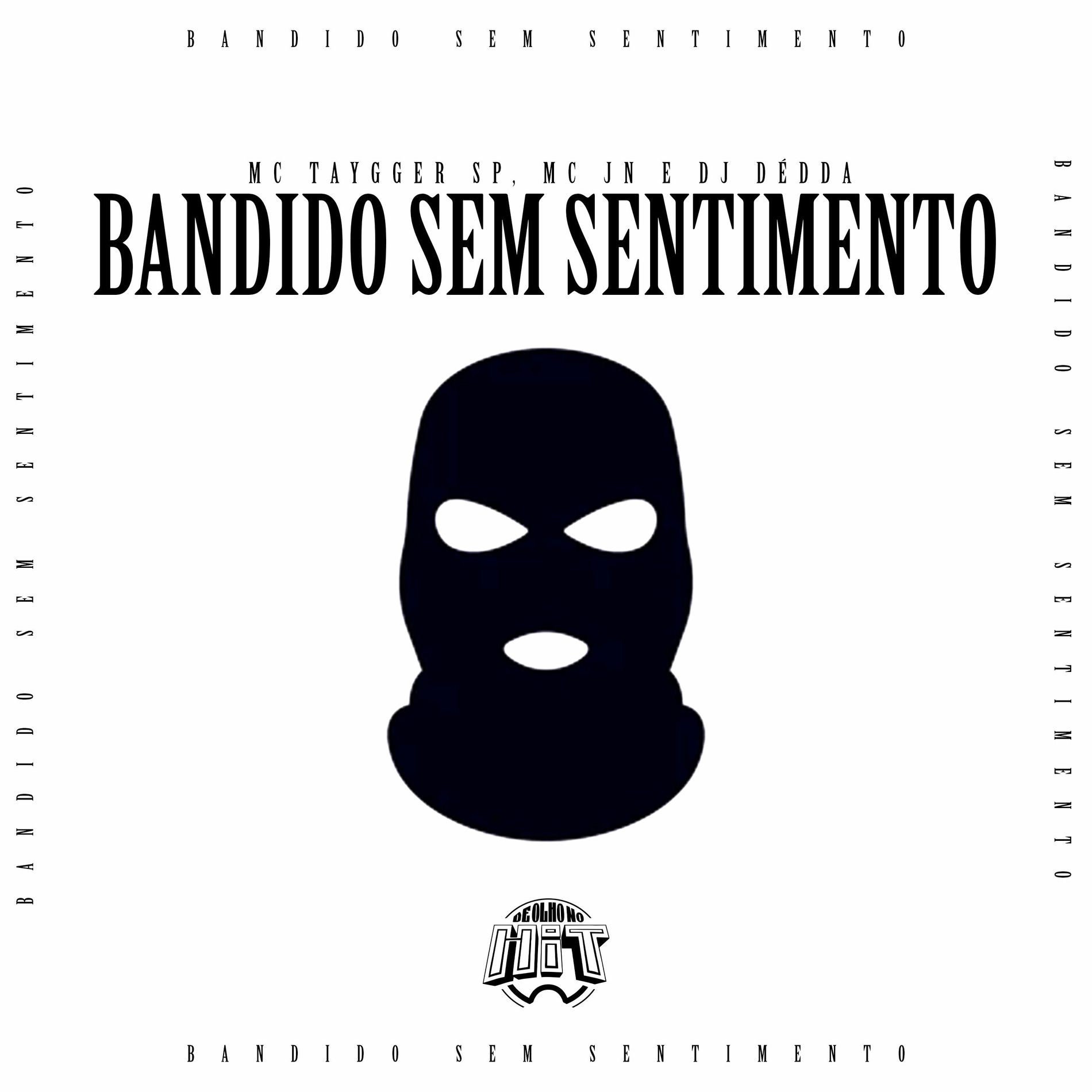 Album cover of Bandido Sem Sentimento