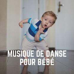 Cover of Musique de Danse Pour Bébé