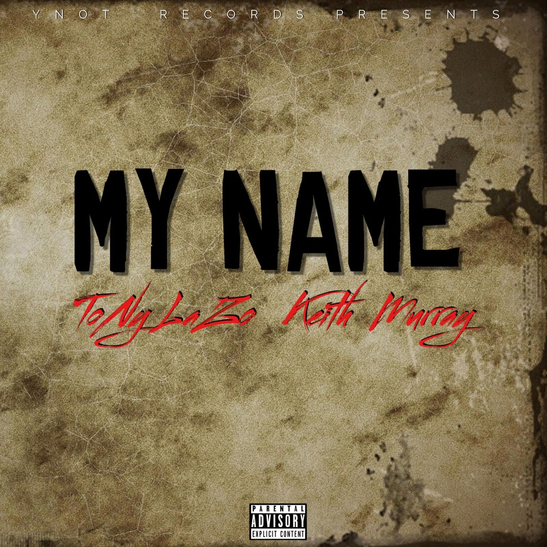 Album cover of My Name (feat. Keith Murray)