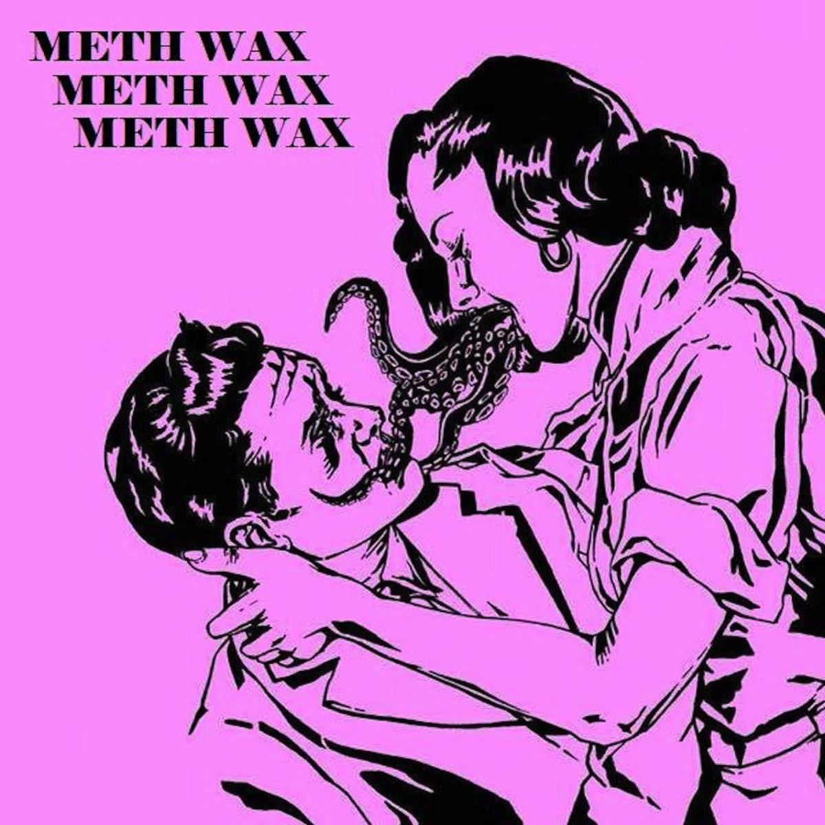 Album cover of Meth Wax