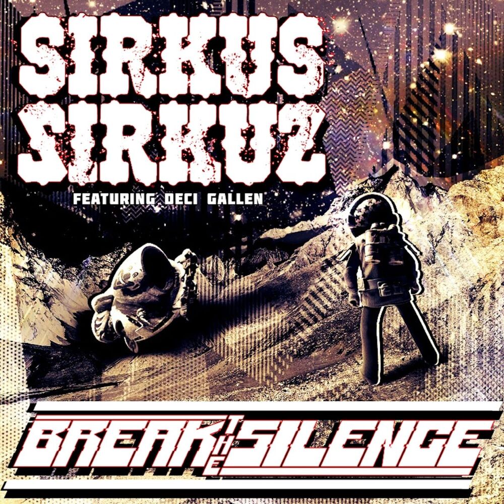 Picture of Break the Silence (feat. Deci Gallen)