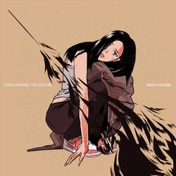 Cover of Too Hard To Love