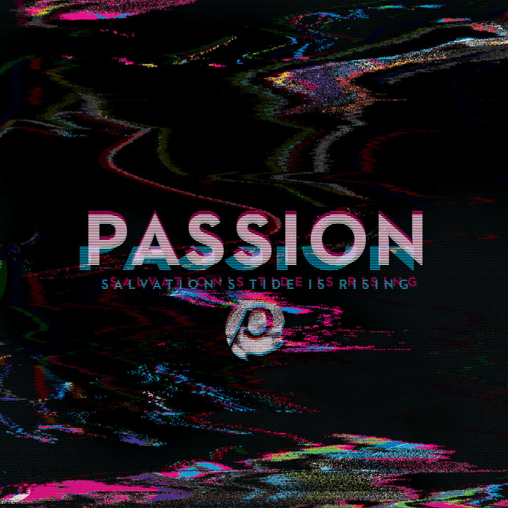 Picture of Passion: Salvation’s Tide Is Rising
