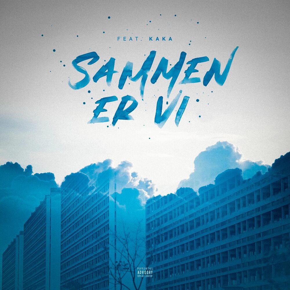 Picture of Sammen Er Vi (feat. Kaka)