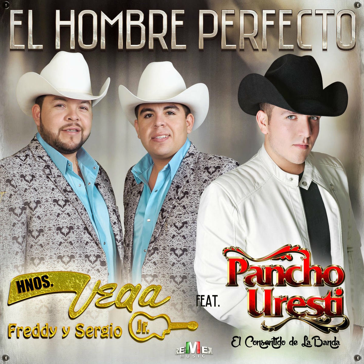 Album cover of El Hombre Perfecto (feat. Pancho Uresti)