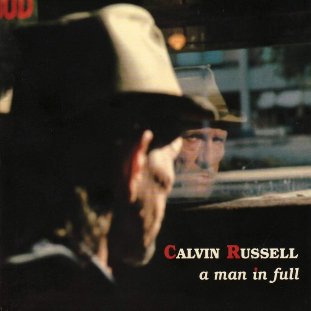 Picture of A Man In Full (The Best of Calvin Russell)