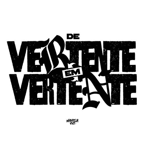 De Vertente em Vertente