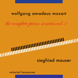 Cover of Wolfgang Amadeus Mozart: The Complete Piano Sonatas Vol. 2