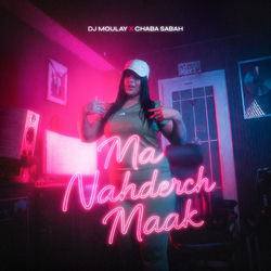 Ma Nahderch Maak