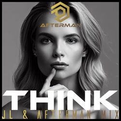 Cover of Think (JL & Afterman Mix)
