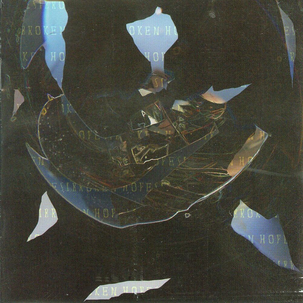 Picture of Broken Hopes (0)
