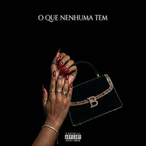 O QUE NENHUMA TEM