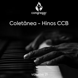Cover of Coletânea: Hinos Ccb, Vol. 21