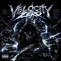 Velocity Zero