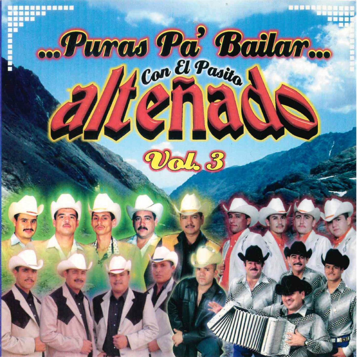 Album cover of Puras Pa Bailar Con El Pasito Alteñado , Vol. 3