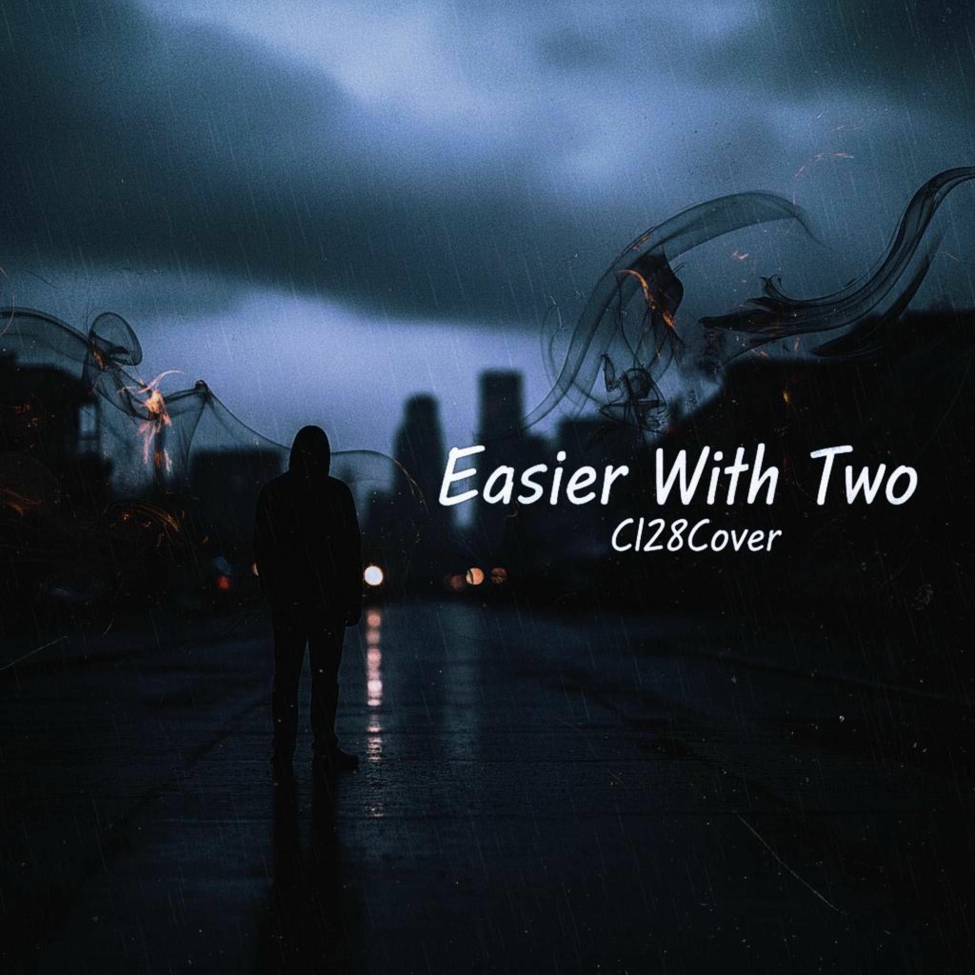 Album cover of Easier With Two (feat. Aria) [Cl28Studio Remix]