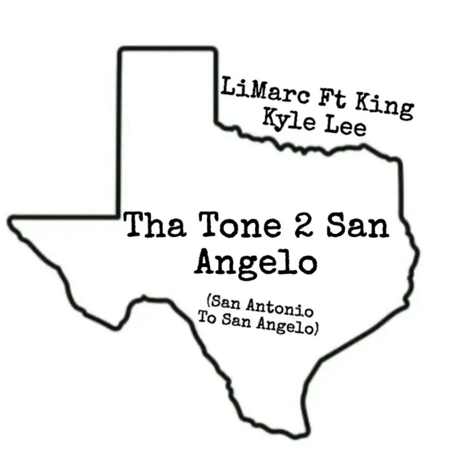 Album cover of Tha Tone To San Angelo (feat. King Kyle Lee)