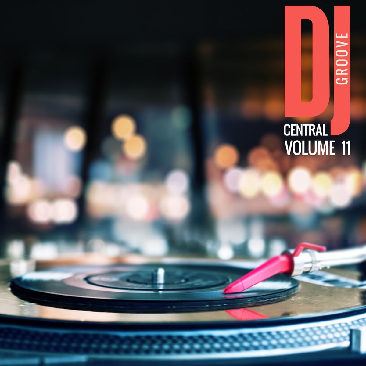 Album cover of DJ Central Groove Vol, 11