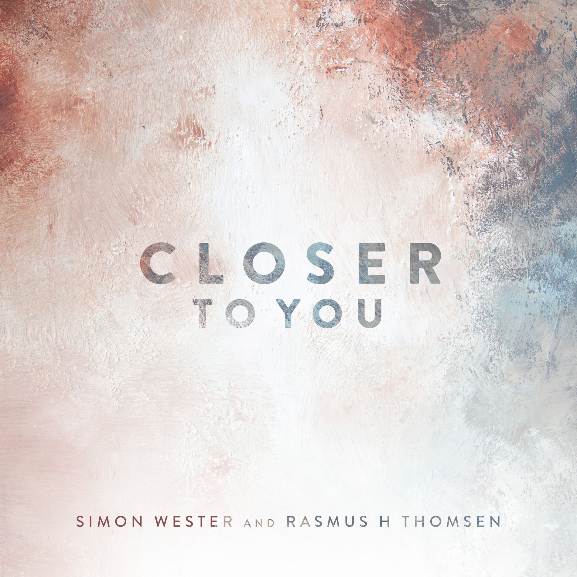 Album cover of Closer To You