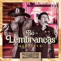 Cover of Só Lembranças - EP 3