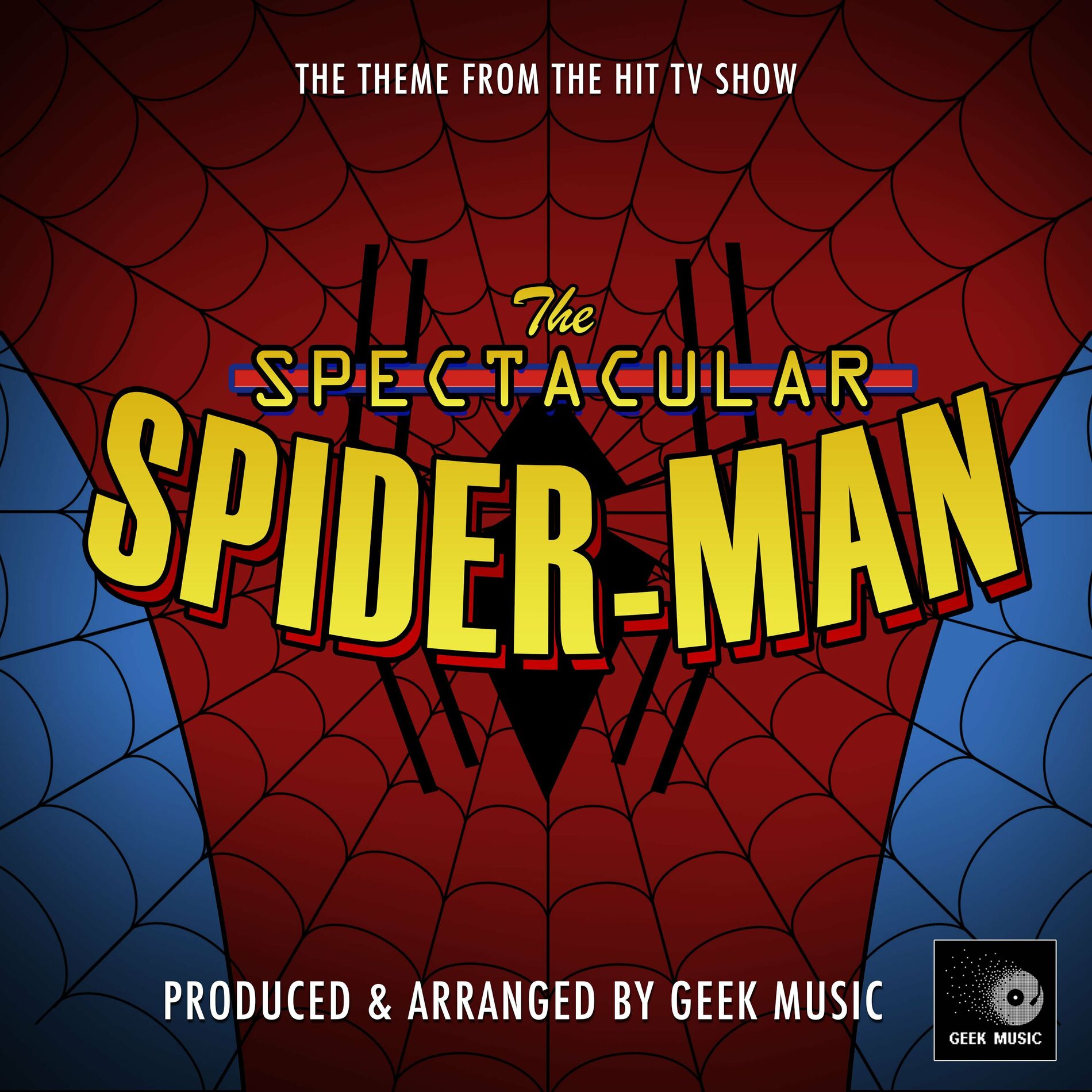 Album cover of The Spectacular Spider-Man Main Theme (From 