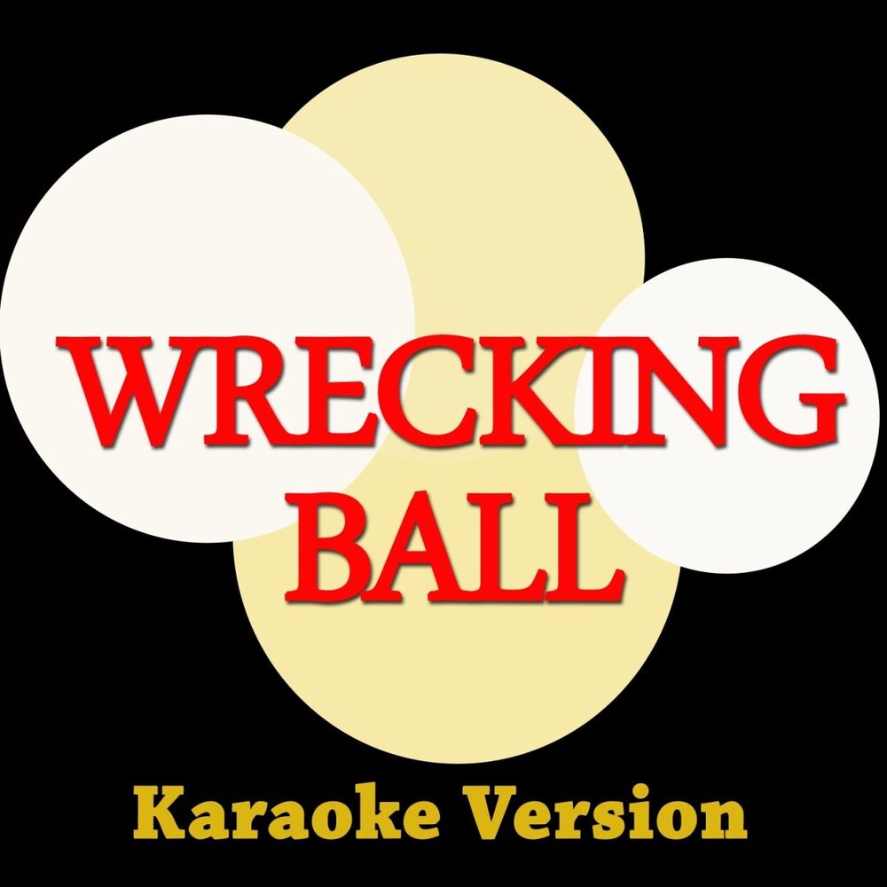 Picture of Wrecking Ball (Karaoke Version)