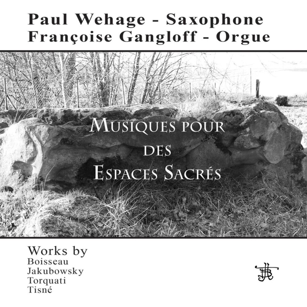 Picture of Musiques pour des espaces sacrés