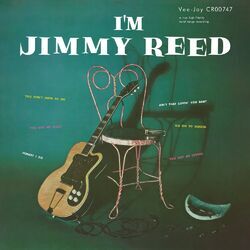 Cover of I’m Jimmy Reed (Remastered 2024)