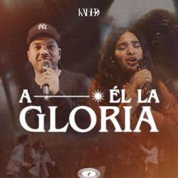 Cover of A El La Gloria