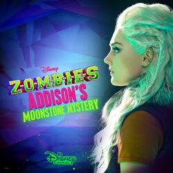 Cover of ZOMBIES: Addison's Moonstone Mystery