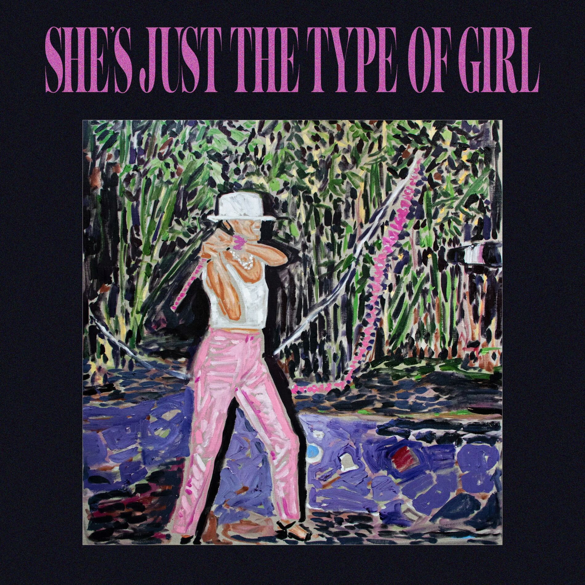 Album cover of She's Just the Type of Girl